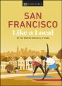 San Francisco Like A Local - Preview