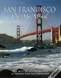 San Francisco On My Mind