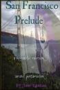 San Francisco Prelude - Preview