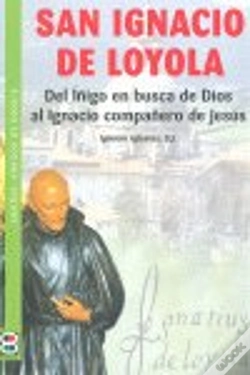 Capa do artigo San Ignacio De Loyola:Tras El Rastro De Jesus
