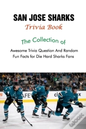 Capa do artigo San Jose Sharks Trivia Book