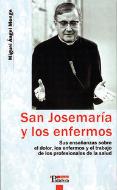 San Josemaría Y Los Enfermos