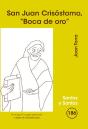 San Juan Crisóstomo, 'Boca De Oro' - Preview