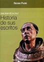 San Juan De La Cruz. Historia De Sus Escritos - Preview