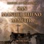 San Manuel Bueno, Mártir - Preview