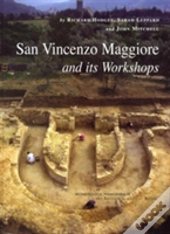 San Vincenzo Maggiore And Its Workshops