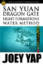 San Yuan Dragon Gate Eight Formations Water Method - Preview