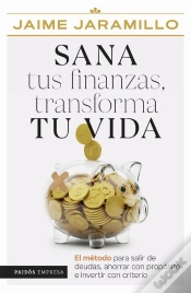 Capa do artigo Sana Tus Finanzas, Transforma Tu Vida