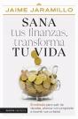 Sana Tus Finanzas, Transforma Tu Vida - Preview