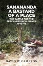 Sanananda: A Bastard Of A Place - Preview