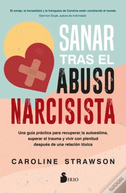 Capa do artigo Sanar Tras El Abuso Narcisista