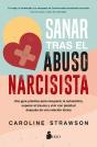 Sanar Tras El Abuso Narcisista - Preview