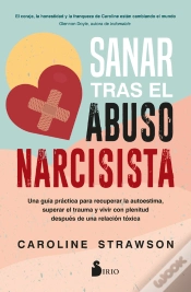 Capa do artigo Sanar Tras El Abuso Narcisista