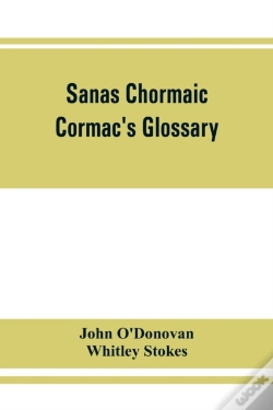 Capa do artigo Sanas Chormaic. Cormac'S Glossary