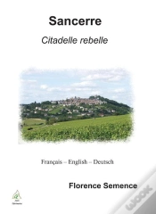 Capa do artigo Sancerre, Citadelle Rebelle