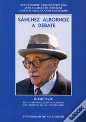 Capa do artigo Sánchez Albornoz A Debate. Homenaje De La Universidad De Valladolid Con Motivo De Su Centenario
