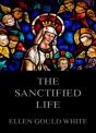 Sanctified Life - Preview