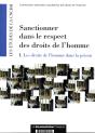 Sanctionner Dans Le Respect Des Droits De L'Homme T.1 ; Les Droits De L'Homme Dans La Prison - Preview
