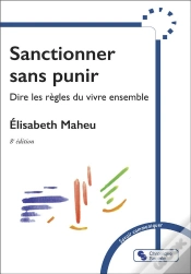 Capa do artigo Sanctionner Sans Punir : Dire Les Règles Pour Vivre Ensemble (8e Édition)