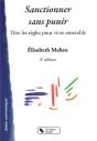 Sanctionner Sans Punir ; Dire Les Regles Pour Vivre Ensemble - Preview