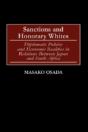 Sanctions And Honorary Whites - Preview