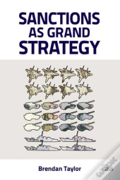 Sanctions As Grand Strategy