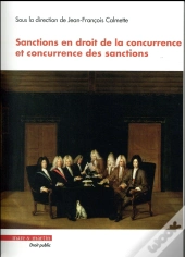 Sanctions En Droit De La Concurrence Et Concurrence Des Sanctions