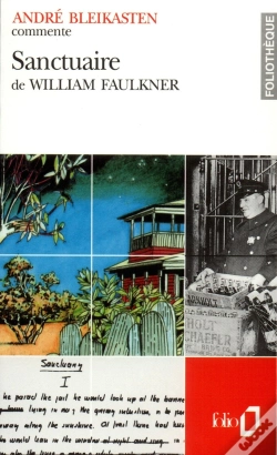 Capa do artigo Sanctuaire De William Faulkner (Essai Et Dossier)