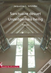 Sanctuaire Désuet Ou Unzeitgemäss Heilig