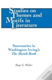 Sanctuaries In Washington Irving'S Â«The Sketch Bookâ»