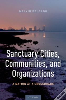 Capa do artigo Sanctuary Cities, Communities, And Organizations