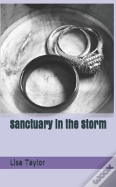 Sanctuary In The Storm