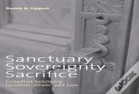 Sanctuary, Sovereignty, Sacrifice