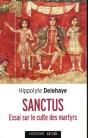 Sanctus ; Essai Sur Le Culte Des Martyrs - Preview