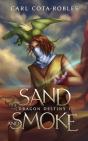 Sand And Smoke - Preview