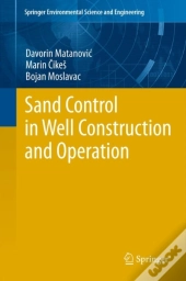 Sand Control In Well Construction And Operation