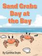 Sand Crabs Day At The Bay - Preview