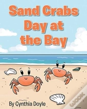 Sand Crabs Day At The Bay