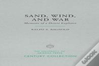 Sand, Wind, And War