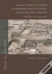 Capa do artigo Sandals, Shoes And Other Leatherwork From The Coptic Monastery Deir El-Bachit