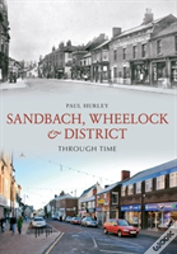 Capa do artigo Sandbach, Wheelock & District Through Time