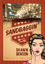 Sandbaggin' - Preview