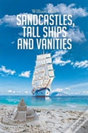 Capa do artigo Sandcastles, Tall Ships And Vanities