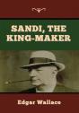 Sandi, The King-Maker - Preview