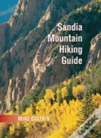 Sandia Mountain Hiking Guide