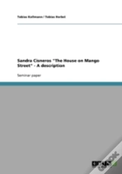 Capa do artigo Sandra Cisneros "The House On Mango Street" - A Description