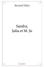 Sandra, Julia Et M. Jo - Preview