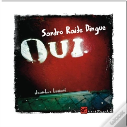 Capa do artigo Sandro Raide Dingue