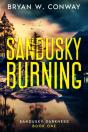 Sandusky Burning - Preview