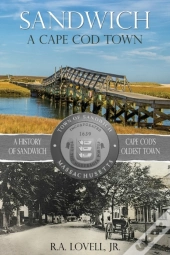 Sandwich A Cape Cod Town